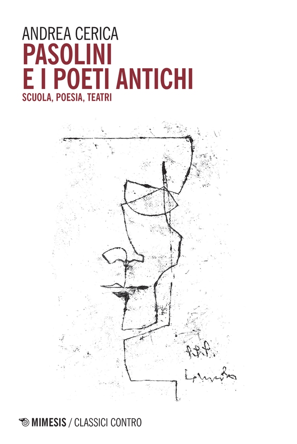 Pasolini e i poeti antichi - Librerie.coop Pasolini e i poeti antichi - Librerie.coop