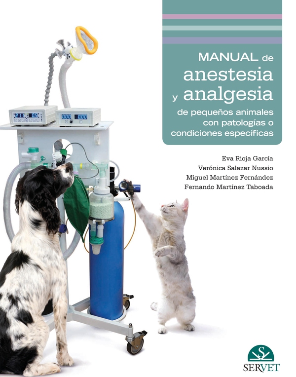Manual de anestesia y analgesia de pequeños animales con patologías o condiciones específicas - Librerie.coop Manual de anestesia y analgesia de pequeños animales con patologías o condiciones específicas - Librerie.coop
