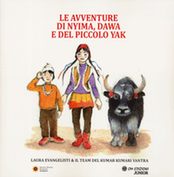 Le avventure di Niyma, Dawa e del piccolo Yak - Librerie.coop Le avventure di Niyma, Dawa e del piccolo Yak - Librerie.coop