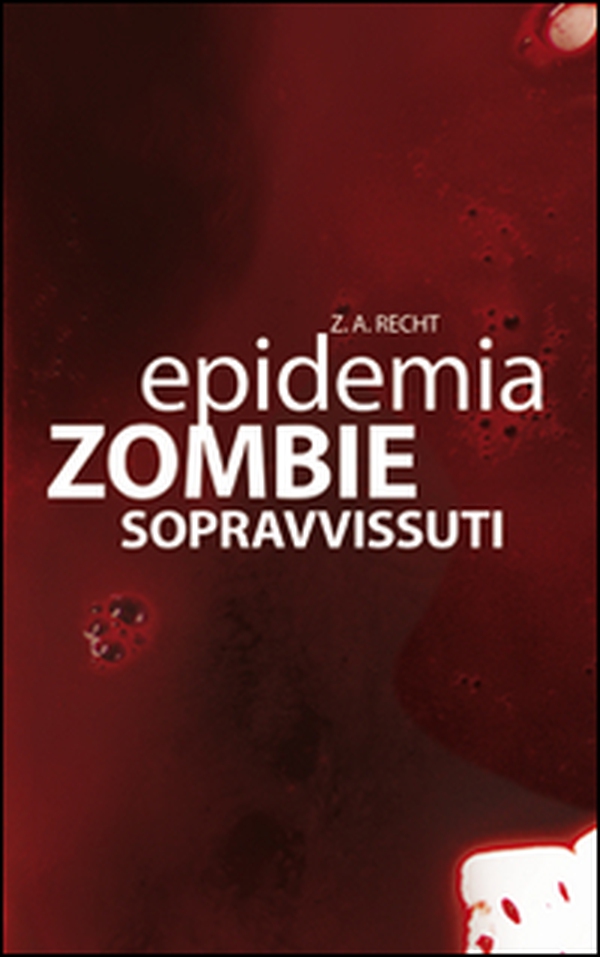 Sopravissuti. Epidemia zombie - Librerie.coop Sopravissuti. Epidemia zombie - Librerie.coop