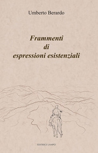 Frammenti di espressioni esistenziali - Librerie.coop