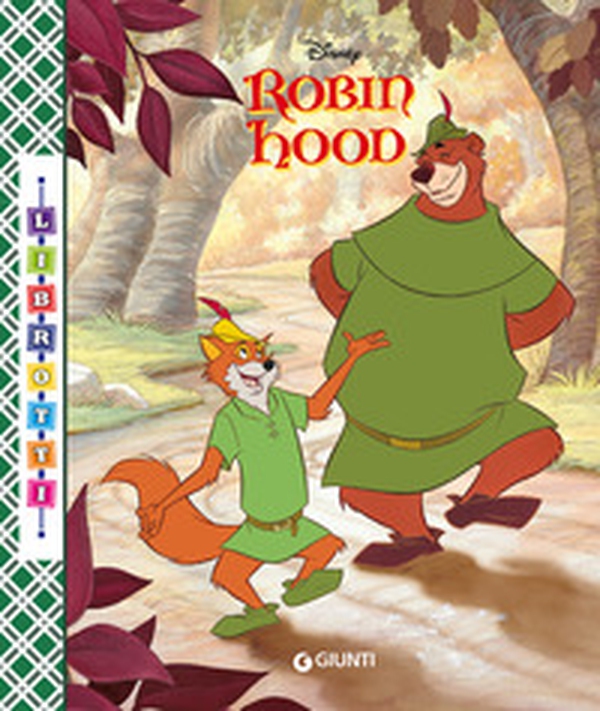 Robin Hood. Librotti - Librerie.coop Robin Hood. Librotti - Librerie.coop