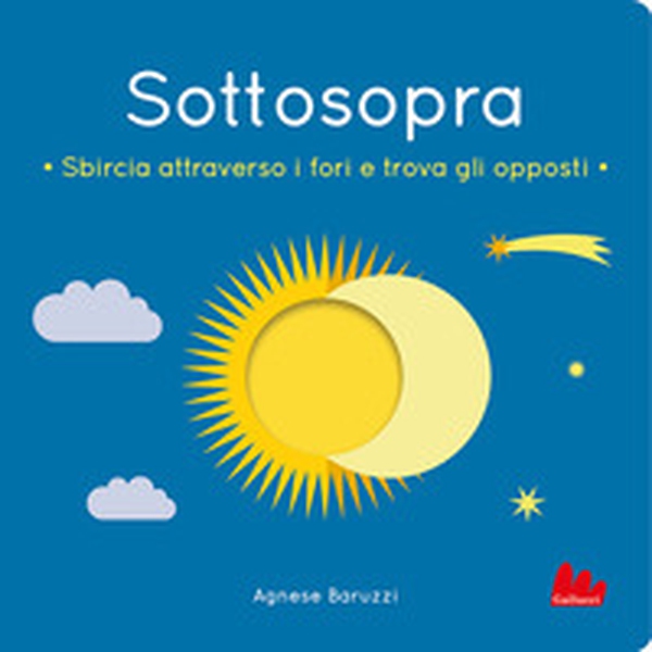 Sottosopra. Sbircia attraverso i fori e trova gli opposti - Librerie.coop Sottosopra. Sbircia attraverso i fori e trova gli opposti - Librerie.coop