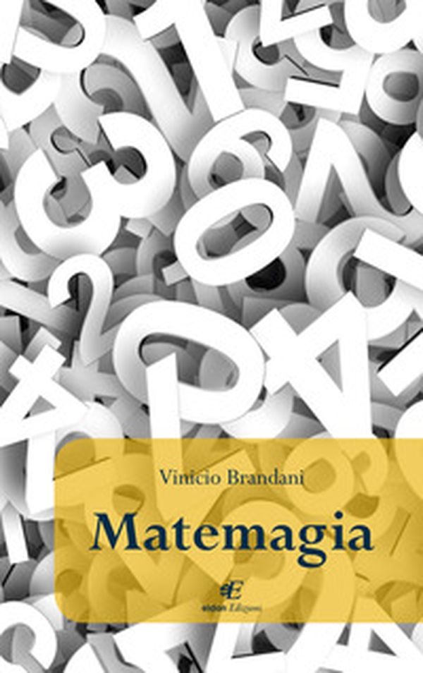Matemagia - Librerie.coop Matemagia - Librerie.coop