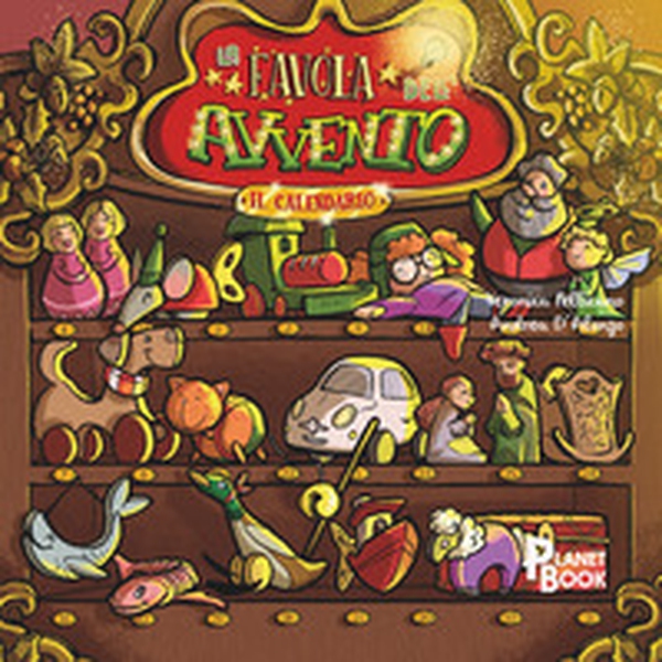 La favola dell'Avvento. Il calendario - Librerie.coop La favola dell'Avvento. Il calendario - Librerie.coop