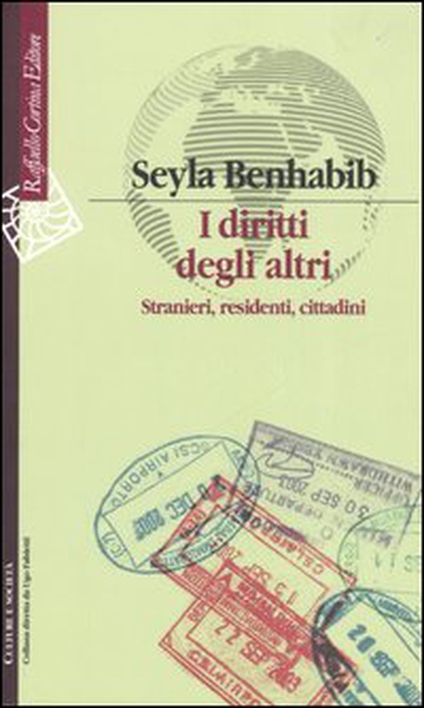 I diritti degli altri. Stranieri, residenti, cittadini - Librerie.coop I diritti degli altri. Stranieri, residenti, cittadini - Librerie.coop