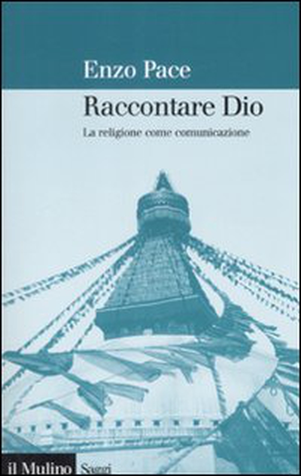 Raccontare Dio. La religione come comunicazione - Librerie.coop Raccontare Dio. La religione come comunicazione - Librerie.coop