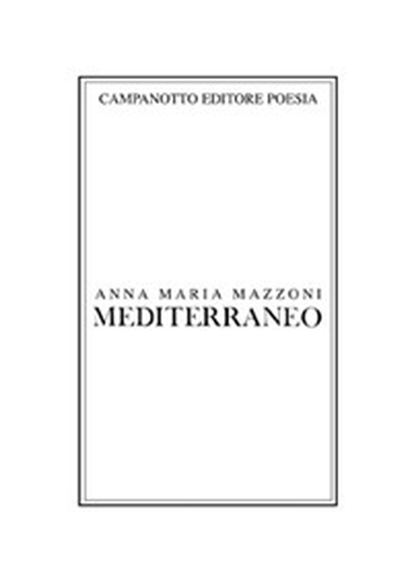 Mediterraneo - Librerie.coop Mediterraneo - Librerie.coop