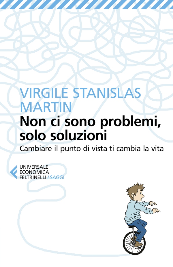Non ci sono problemi, solo soluzioni - Librerie.coop Non ci sono problemi, solo soluzioni - Librerie.coop