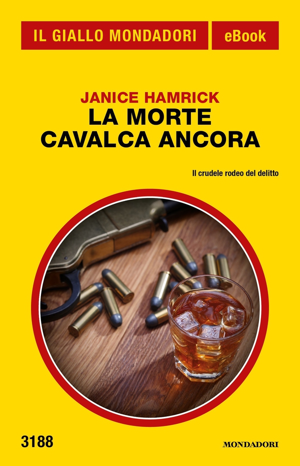 La Morte cavalca ancora (Il Giallo Mondadori) - Librerie.coop La Morte cavalca ancora (Il Giallo Mondadori) - Librerie.coop