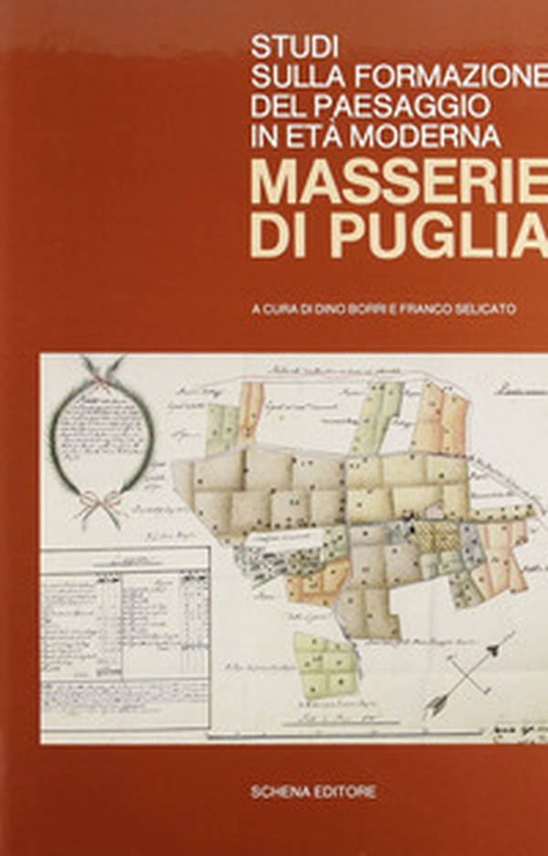 Studi sulla formazione del paesaggio in età moderna. Masserie di Puglia - Librerie.coop Studi sulla formazione del paesaggio in età moderna. Masserie di Puglia - Librerie.coop