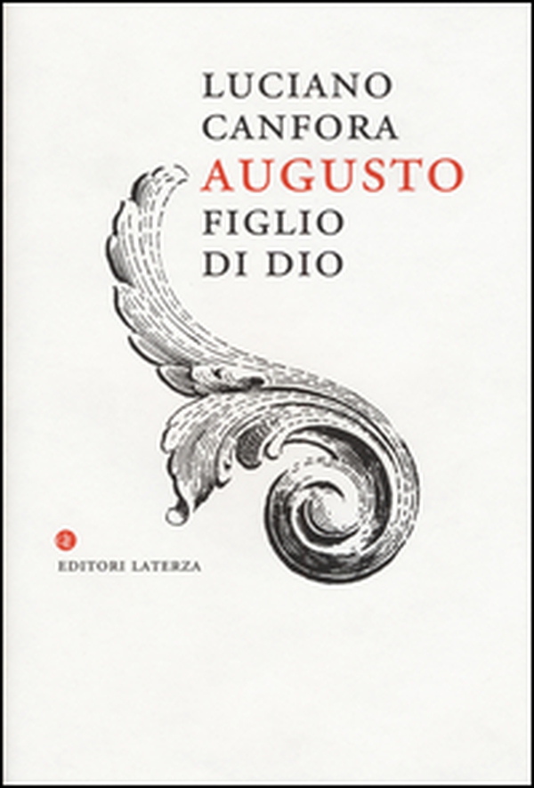 Augusto figlio di Dio - Librerie.coop Augusto figlio di Dio - Librerie.coop