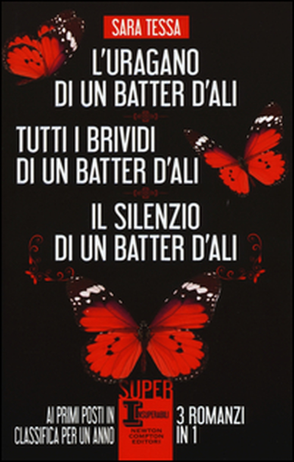 L'uragano di un batter d'ali-Tutti i brividi di un batter d'ali-Il silenzio di un batter d'ali - Librerie.coop L'uragano di un batter d'ali-Tutti i brividi di un batter d'ali-Il silenzio di un batter d'ali - Librerie.coop