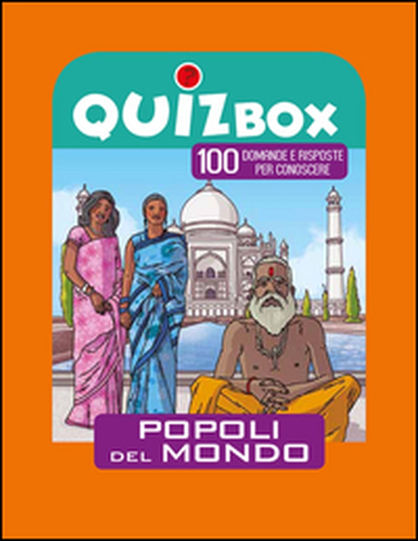 Popoli del mondo. 100 domande e risposte per conoscere - Librerie.coop Popoli del mondo. 100 domande e risposte per conoscere - Librerie.coop