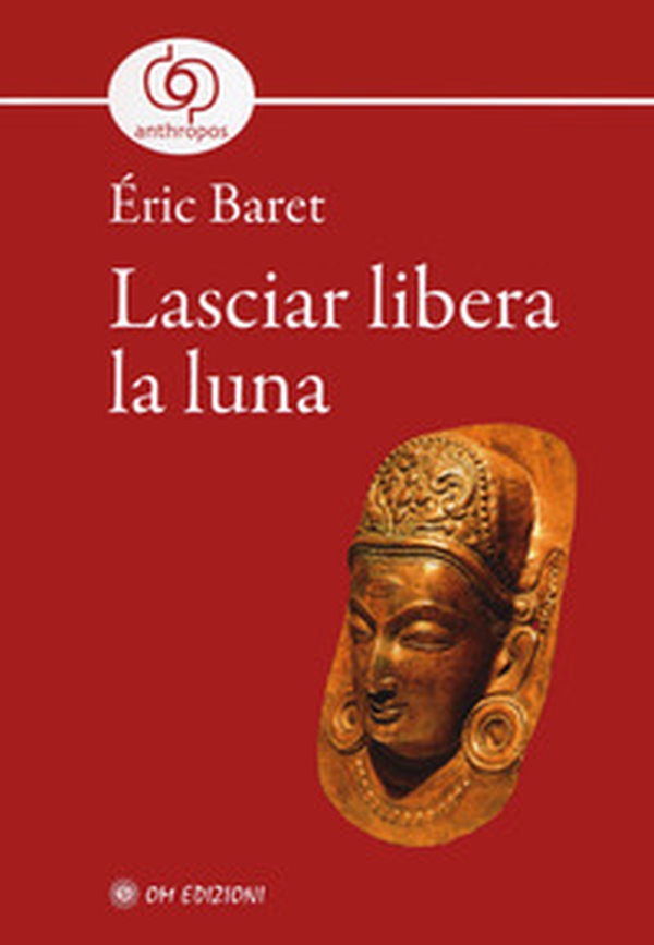 Lasciar libera la luna - Librerie.coop Lasciar libera la luna - Librerie.coop