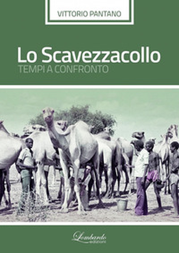 Lo scavezzacollo. Tempi a confronto - Librerie.coop Lo scavezzacollo. Tempi a confronto - Librerie.coop