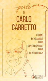 Perle di Carlo Carretto - Librerie.coop