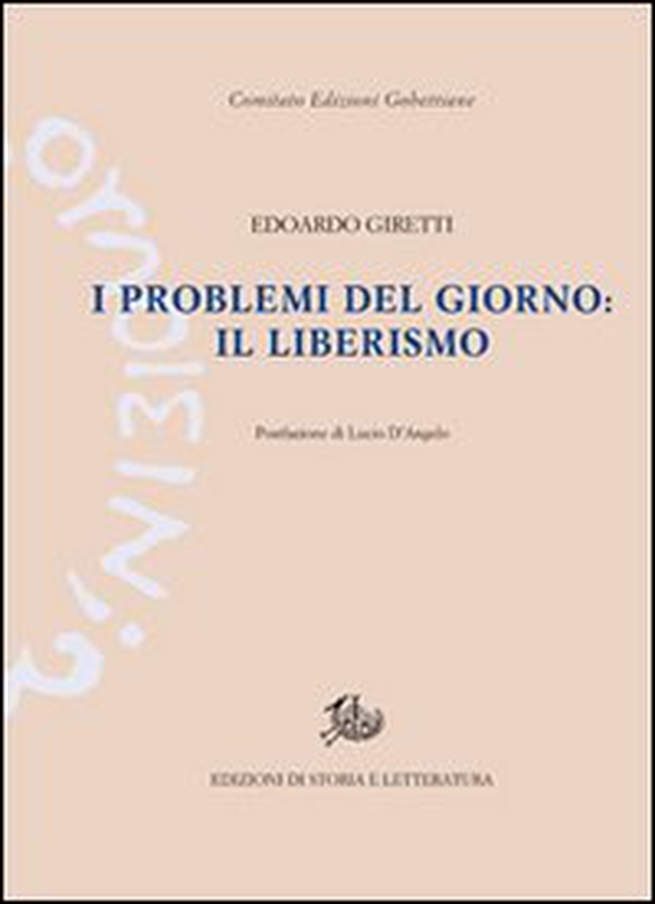 I problemi del giorno: il liberismo - Librerie.coop I problemi del giorno: il liberismo - Librerie.coop