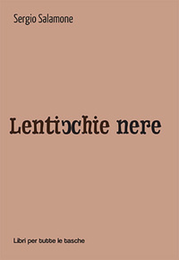 Lenticchie nere - Librerie.coop Lenticchie nere - Librerie.coop