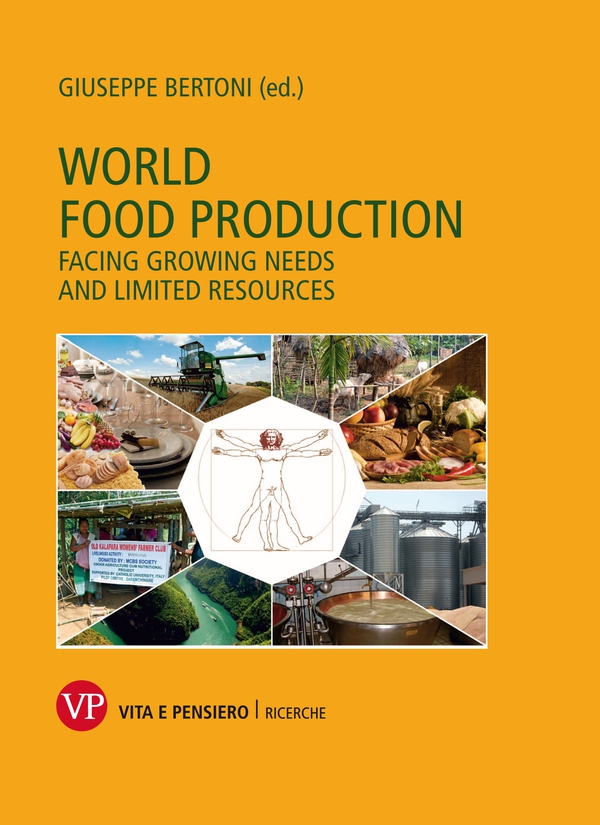 World food production. Facing growing needs and limited resources - Librerie.coop World food production. Facing growing needs and limited resources - Librerie.coop
