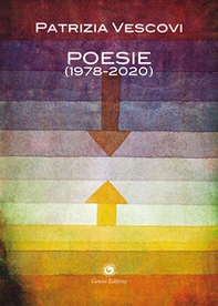 Poesie (1978-2020) - Librerie.coop