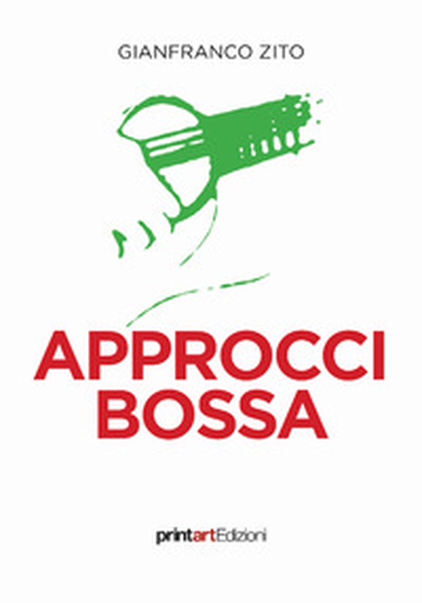 Approcci bossa - Librerie.coop Approcci bossa - Librerie.coop