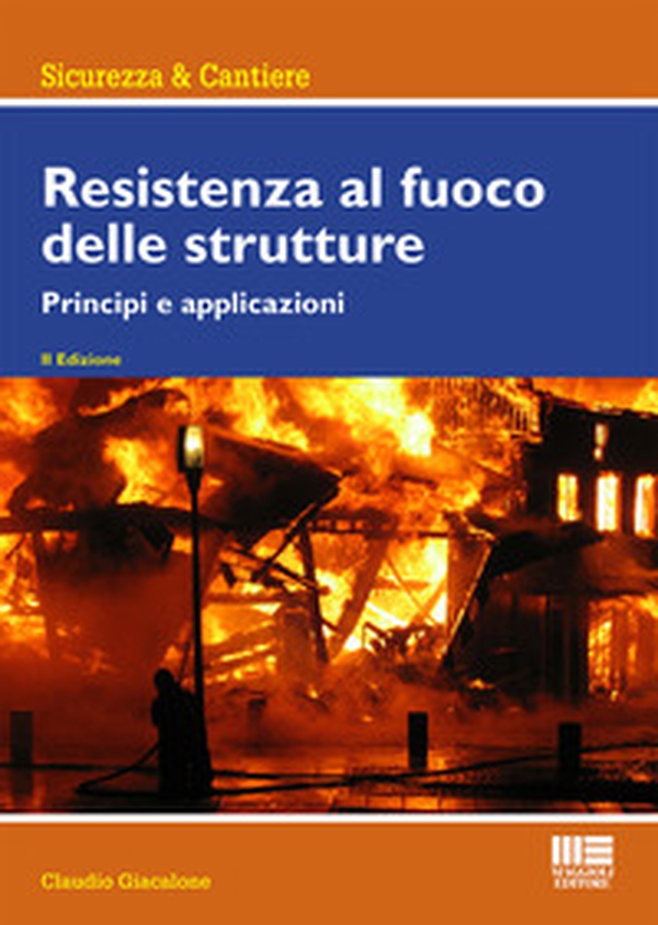 Resistenza al fuoco delle strutture - Librerie.coop Resistenza al fuoco delle strutture - Librerie.coop