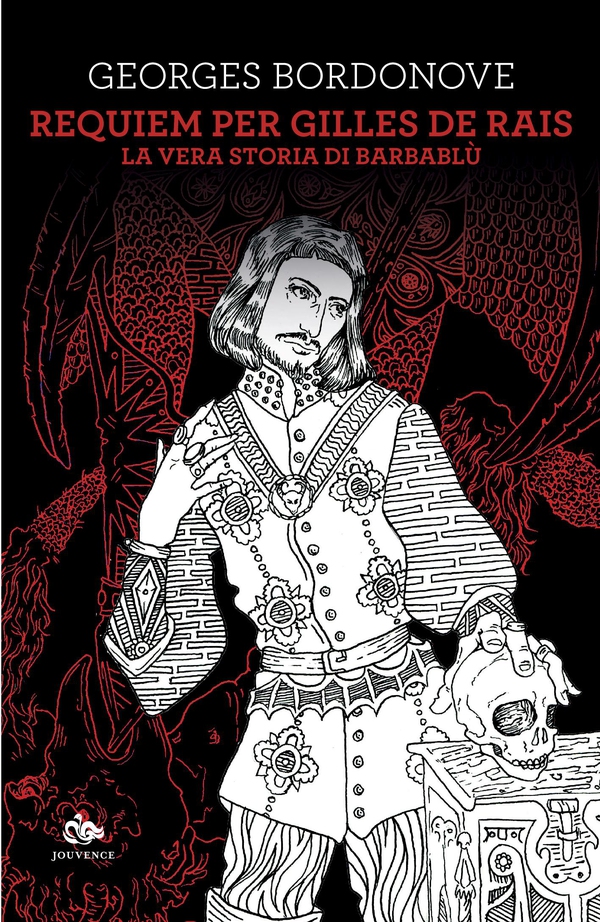 Requiem per Gilles de Rais - Librerie.coop Requiem per Gilles de Rais - Librerie.coop