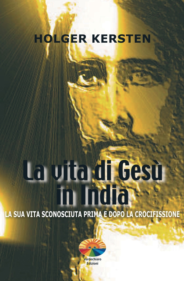 La vita di Gesù in India - Librerie.coop La vita di Gesù in India - Librerie.coop