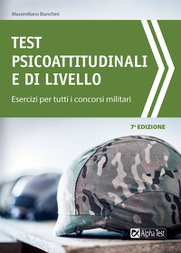 Test psicoattitudinali e di livello. Esercizi per tutti i concorsi militari - Librerie.coop Test psicoattitudinali e di livello. Esercizi per tutti i concorsi militari - Librerie.coop