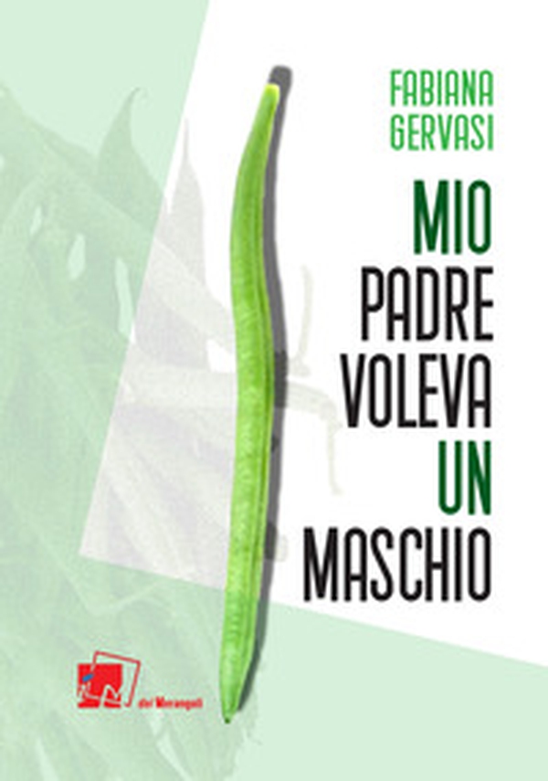 Mio padre voleva un maschio - Librerie.coop Mio padre voleva un maschio - Librerie.coop