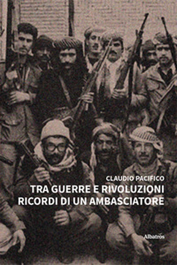 Tra guerre e rivoluzioni. Ricordi di un ambasciatore - Librerie.coop Tra guerre e rivoluzioni. Ricordi di un ambasciatore - Librerie.coop