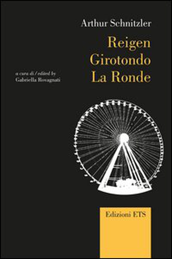 Reigen. Ediz. italiana, inglese e tedesca - Librerie.coop Reigen. Ediz. italiana, inglese e tedesca - Librerie.coop