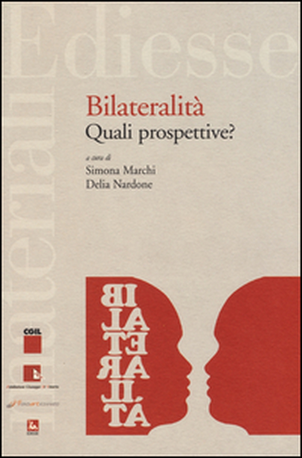 Bilateralità: quali prospettive? - Librerie.coop Bilateralità: quali prospettive? - Librerie.coop