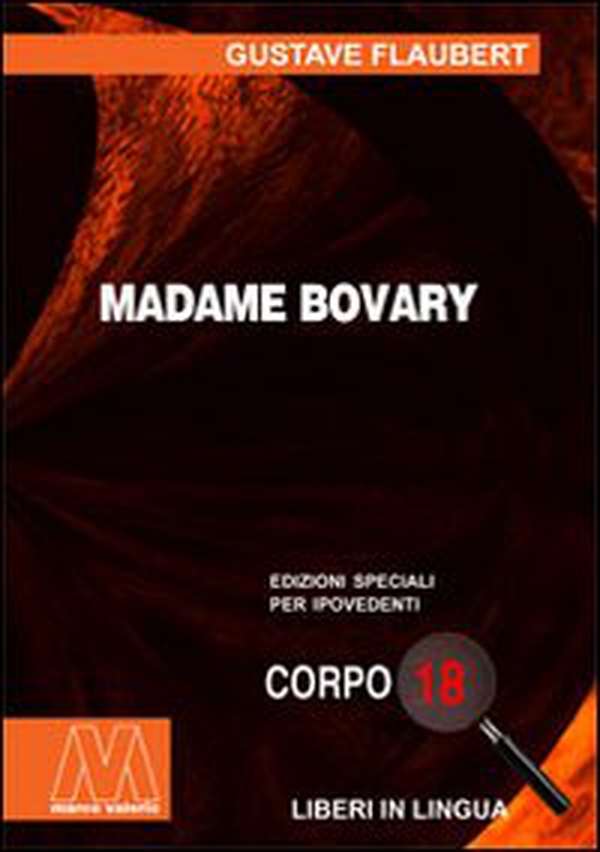Madame Bovary - Librerie.coop Madame Bovary - Librerie.coop