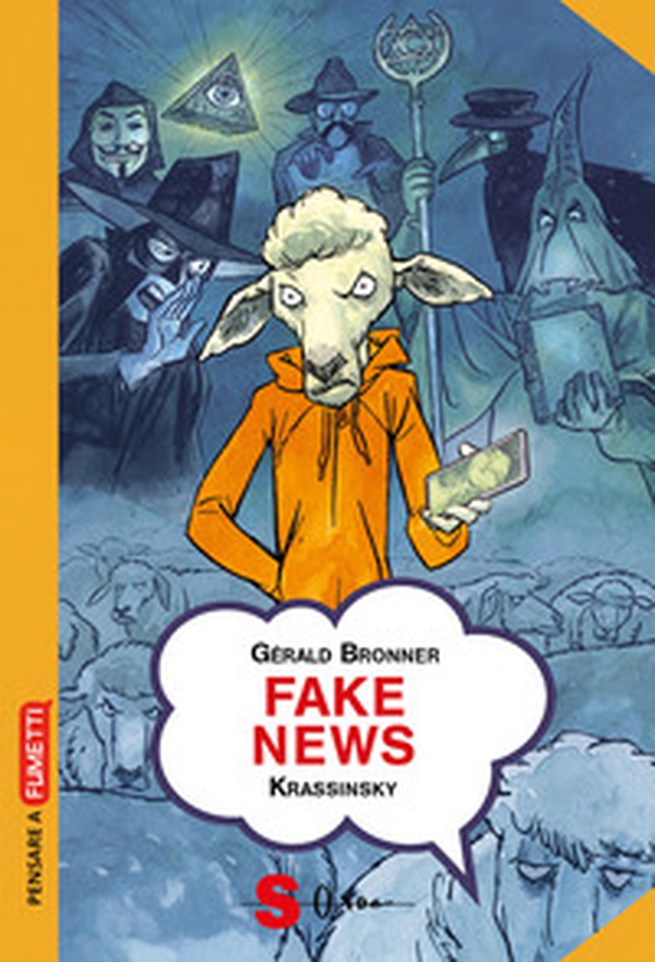 Fake news. Smascherare le teorie del complotto e le leggende metropolitane - Librerie.coop Fake news. Smascherare le teorie del complotto e le leggende metropolitane - Librerie.coop