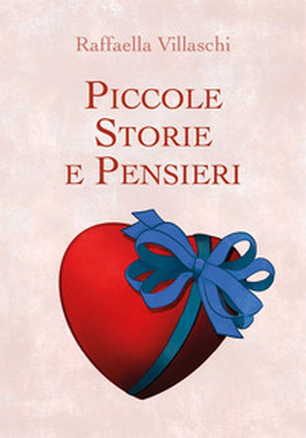 Piccole storie e pensieri - Librerie.coop Piccole storie e pensieri - Librerie.coop