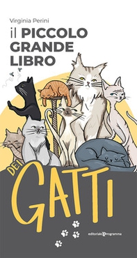 Il piccolo grande libro dei gatti - Librerie.coop