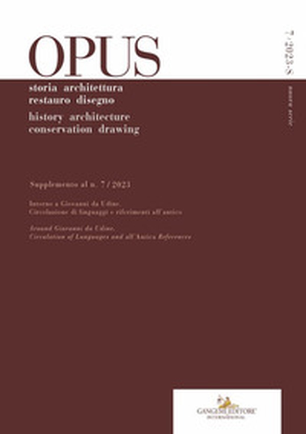 Opus. Quaderno di storia architettura restauro disegno-Journal of history architecture conservation drawing - Vol. 7 - Librerie.coop Opus. Quaderno di storia architettura restauro disegno-Journal of history architecture conservation drawing - Vol. 7 - Librerie.coop