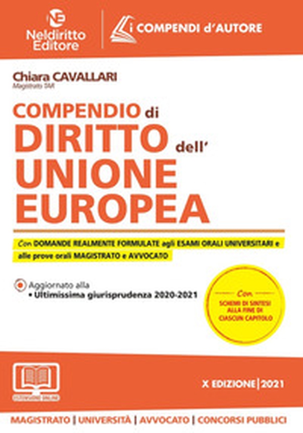 Compendio di diritto dell'Unione Europea - Librerie.coop Compendio di diritto dell'Unione Europea - Librerie.coop
