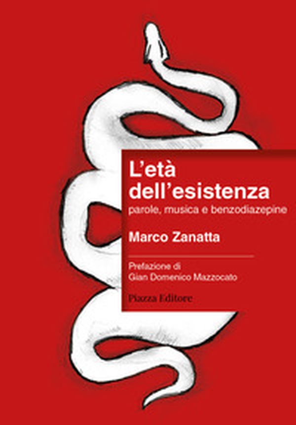 L'età dell'esistenza. parole, musica e benzodiazepine - Librerie.coop L'età dell'esistenza. parole, musica e benzodiazepine - Librerie.coop