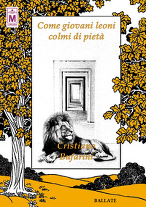 Come giovani leoni colmi di pietà - Librerie.coop Come giovani leoni colmi di pietà - Librerie.coop