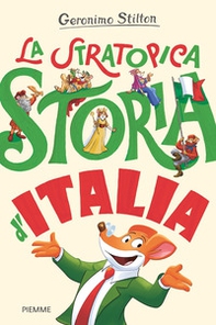 La stratopica storia d'Italia - Librerie.coop