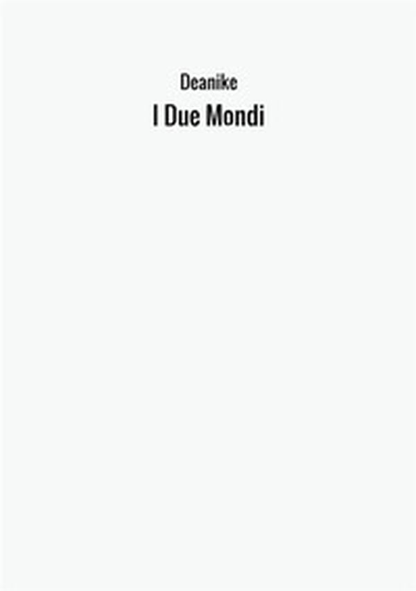 I due mondi - Librerie.coop I due mondi - Librerie.coop