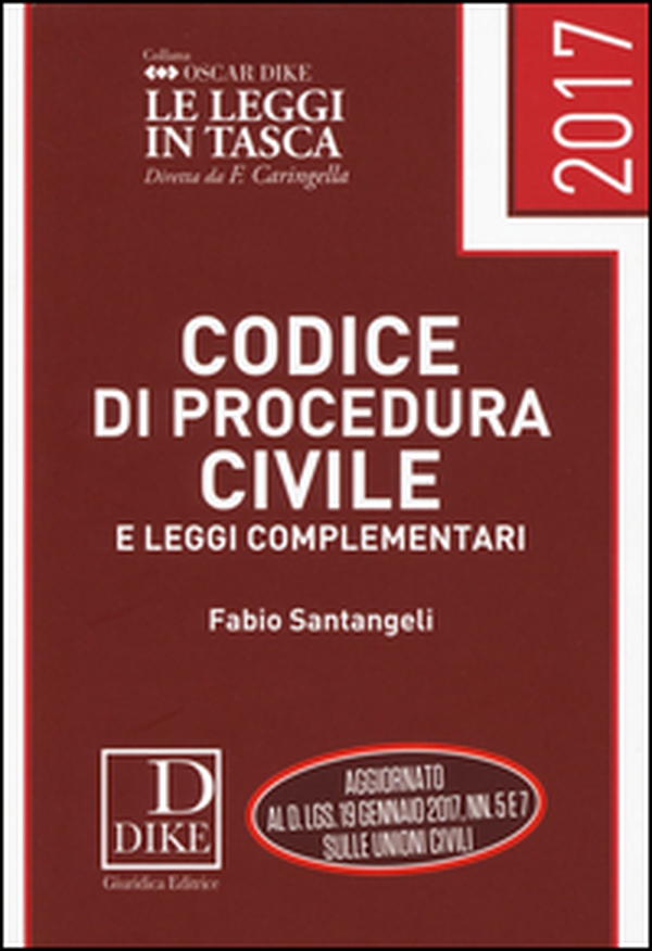 Codice di procedura civile e leggi complementari 2017 - Librerie.coop Codice di procedura civile e leggi complementari 2017 - Librerie.coop