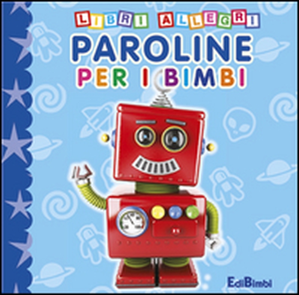 Paroline per i bimbi - Librerie.coop Paroline per i bimbi - Librerie.coop