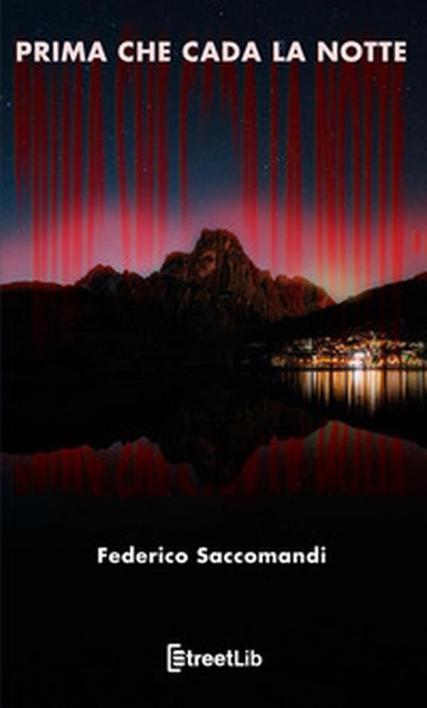 Prima che cada la notte - Librerie.coop Prima che cada la notte - Librerie.coop