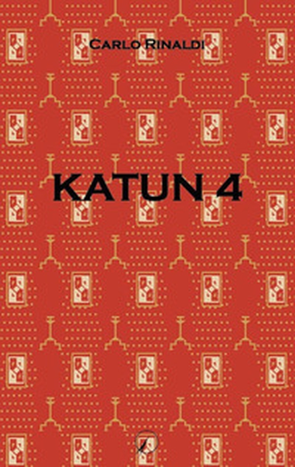 Katun 4. Il tempo del non tempo - Librerie.coop Katun 4. Il tempo del non tempo - Librerie.coop