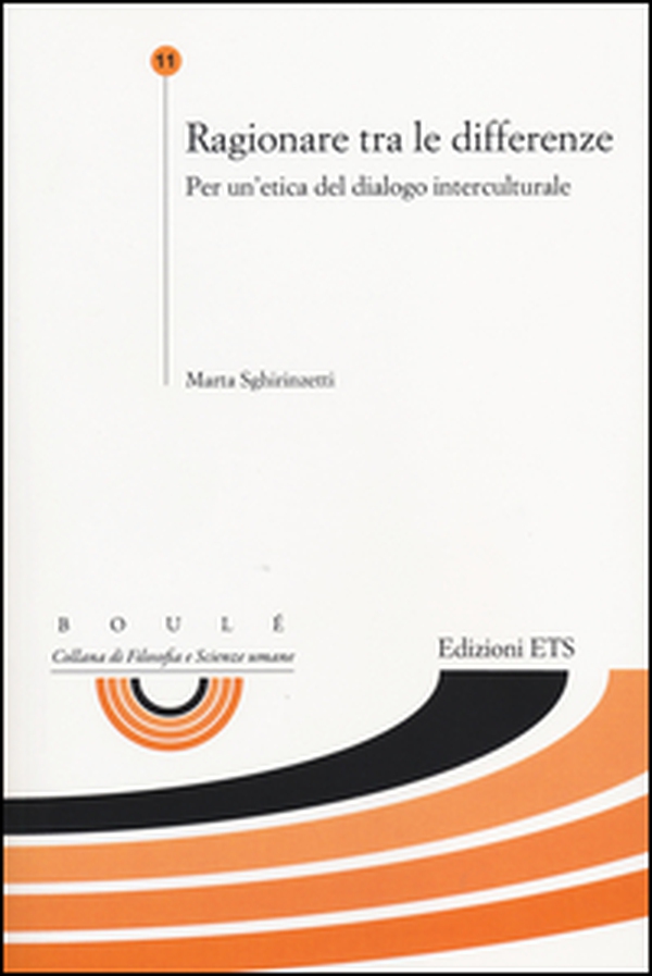 Ragionare tra le differenze. Per un'etica del dialogo interculturale - Librerie.coop Ragionare tra le differenze. Per un'etica del dialogo interculturale - Librerie.coop