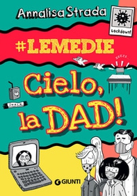 Cielo, la dad! #le Medie - Librerie.coop